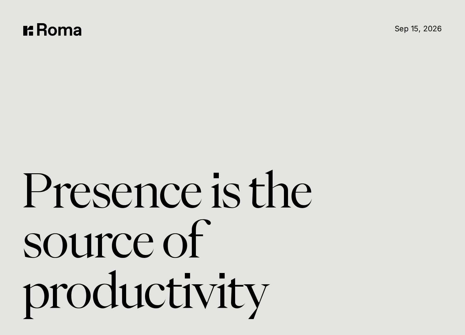 01 Presence Is The Source Of